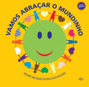 Vamos Abraçar o Mundinho