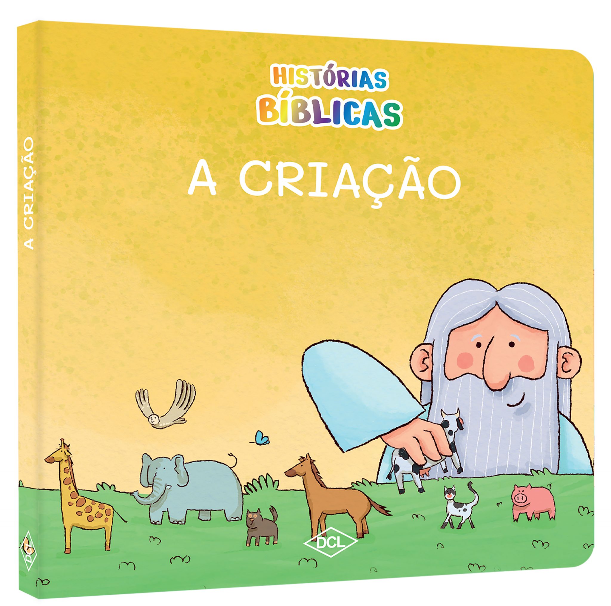 HISTÓRIAS BÍBLICAS - A CRIAÇÃO » Editora DCL